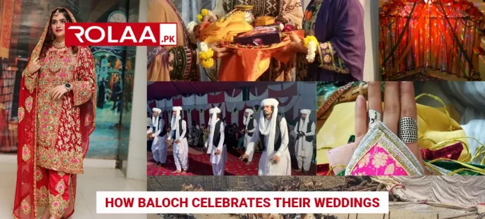 how baloch celebrates their weddings